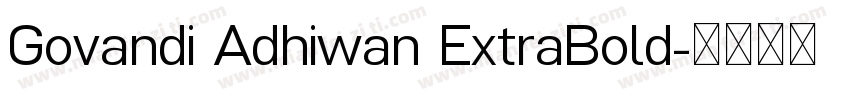Govandi Adhiwan ExtraBold字体转换